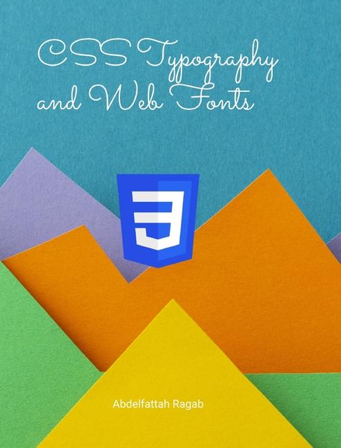 CSS Typography and Web Fonts