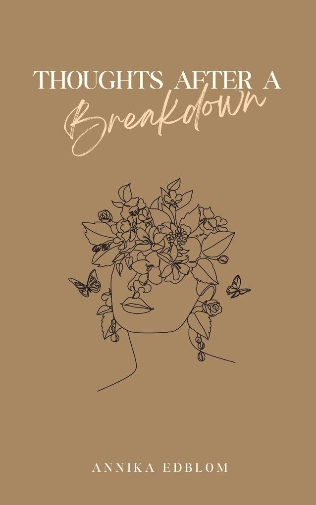 Thoughts After a Breakdown
