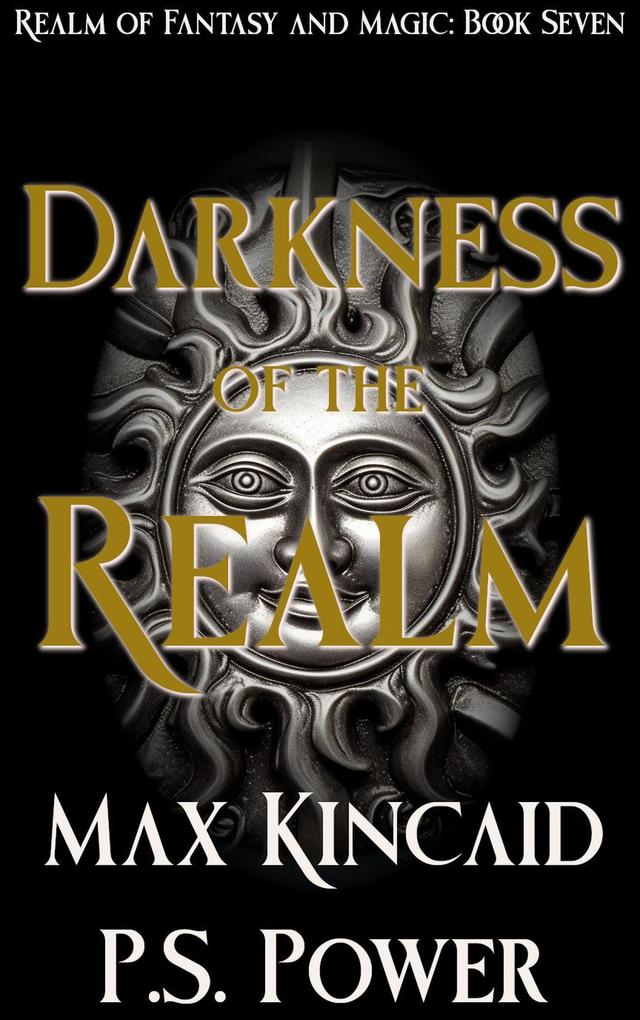 Darkness of the Realm (Realm of Fantasy and Magic #7)
