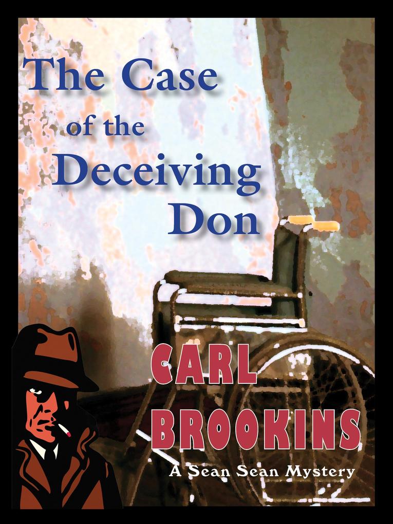 The Case of the Deceiving Don