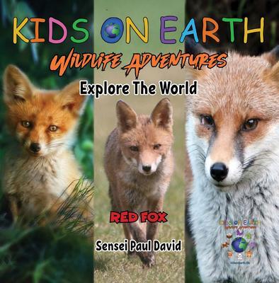 KIDS ON EARTH - Red Fox - Austria