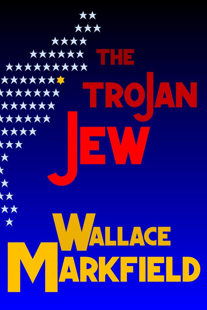 The Trojan Jew