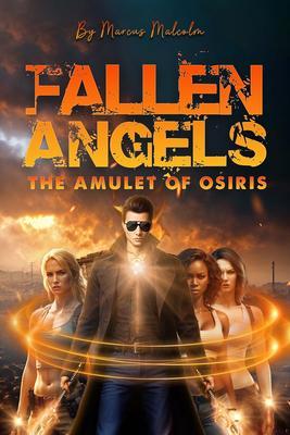 Fallen Angels the Amulet of Osiris