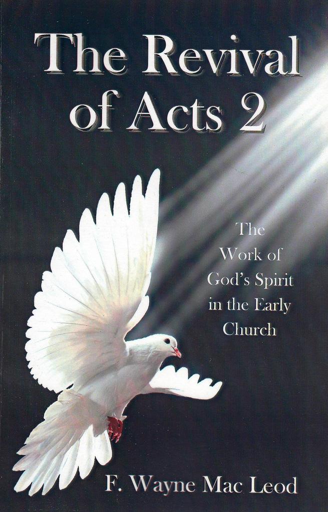 The Revival of Acts 2
