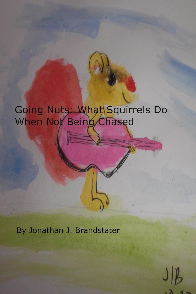 Going Nuts: What Squirrels Do When Not Being Chased