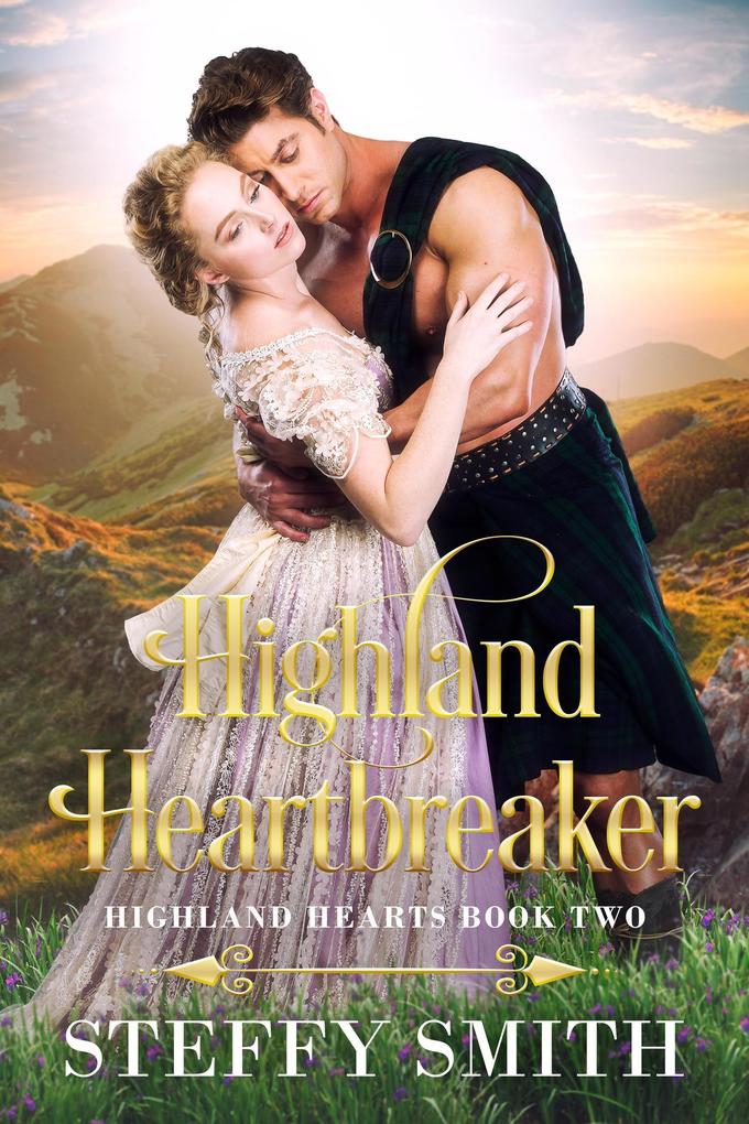 Highland Heartbreaker (Highland Hearts #2)