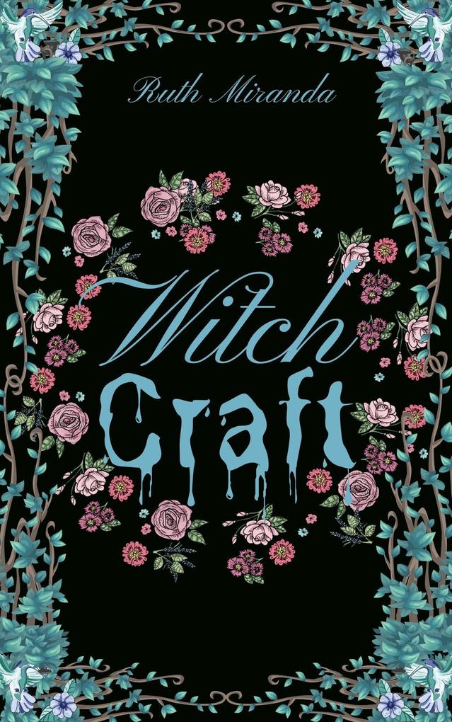 Witch Craft (Mythos Trilogy #1)