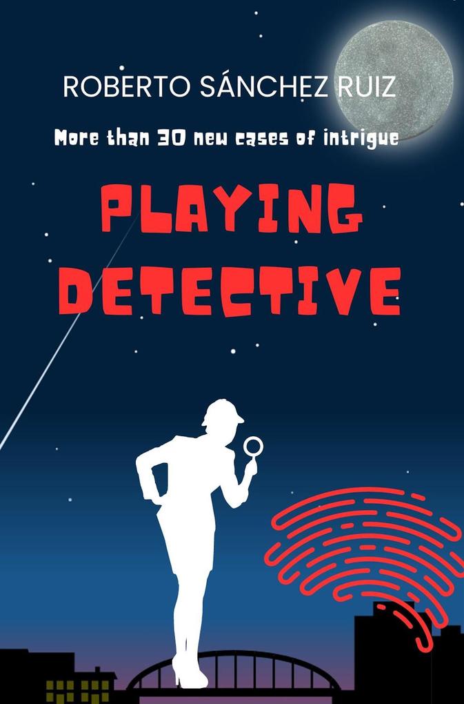 Playing Detective (El Juego de los Detectives #0)