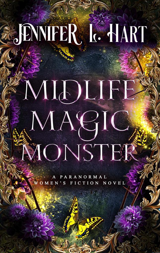 Midlife Magic Monster (Legacy Witches of Shadow Cove #2)