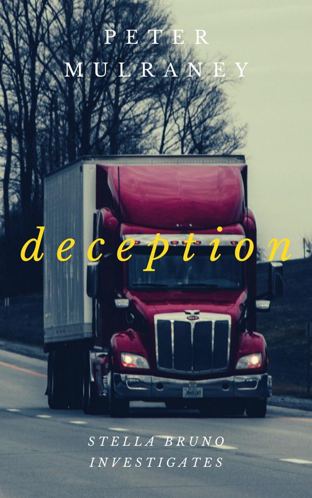 Deception (Stella Bruno Investigates #9)