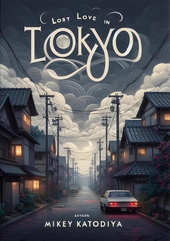 Lost Love in Tokyo (Love Stories Around the World #2)