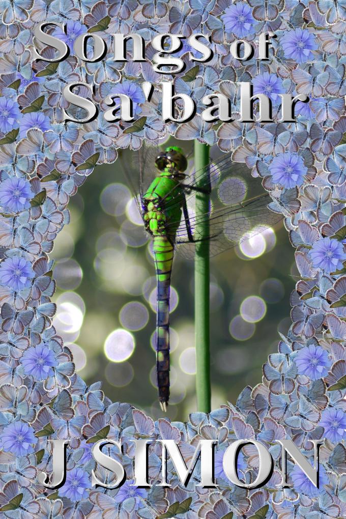 Songs of Sa‘bahr (Majra #2)