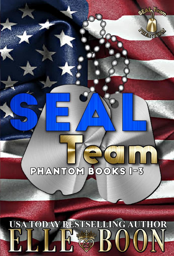 SEAL Team Phantom Books 1-3 (SEAL Team Phantom Series)