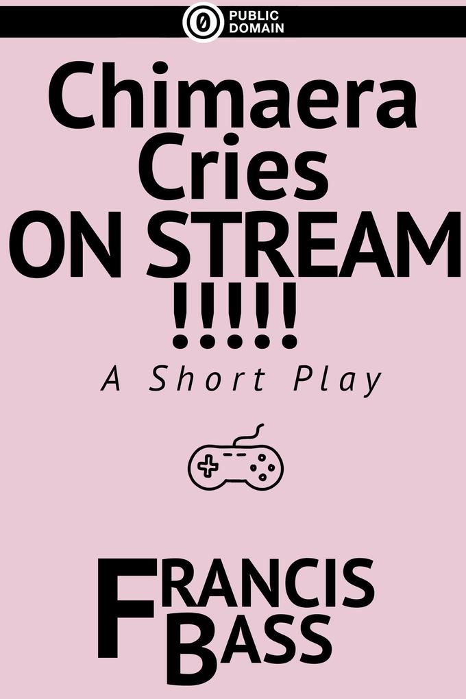 Chimaera Cries on Stream!!!!!