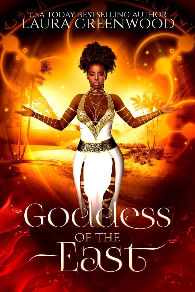 Goddess Of The East (Forgotten Gods #18)