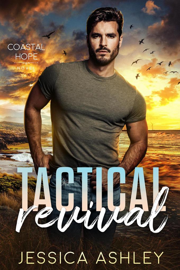 Tactical Revival (Coastal Hope #4)