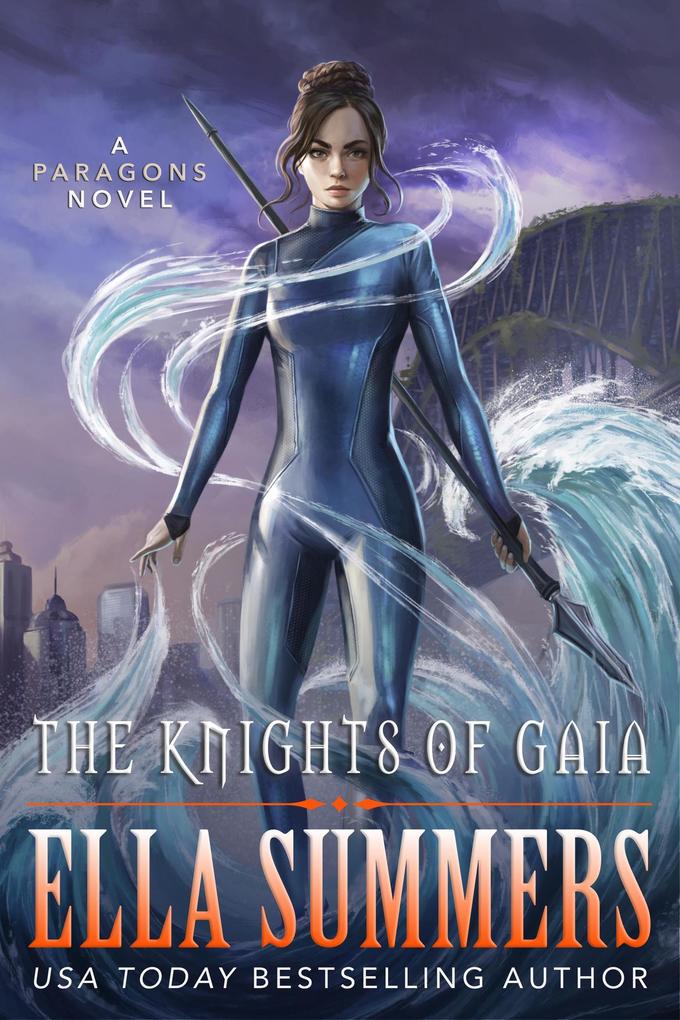 The Knights of Gaia (Paragons #1)