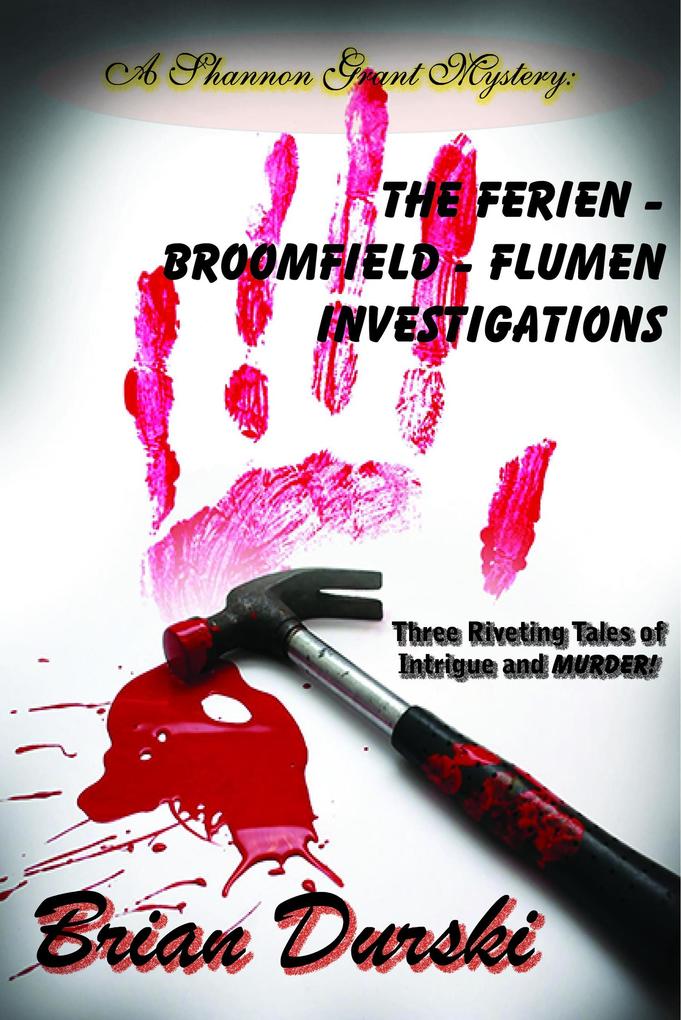The Ferien - Broomfield - Flumen Investigations