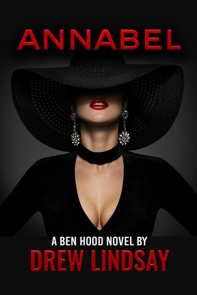 Annabel (Ben Hood Thrillers #41)