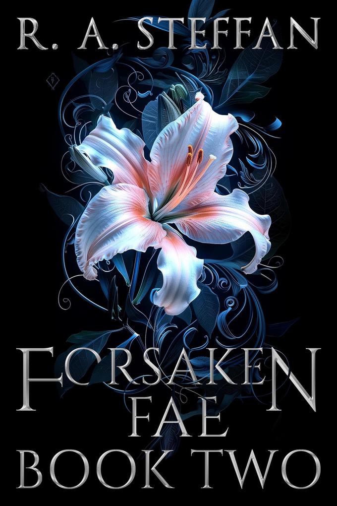 Forsaken Fae: Book Two (Last Vampire World #12)
