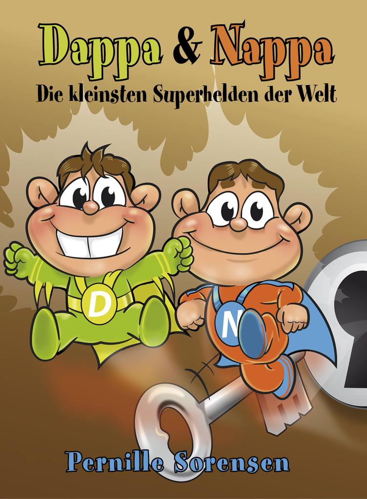 Dappa & Nappa - Die kleinsten Superhelden der Welt