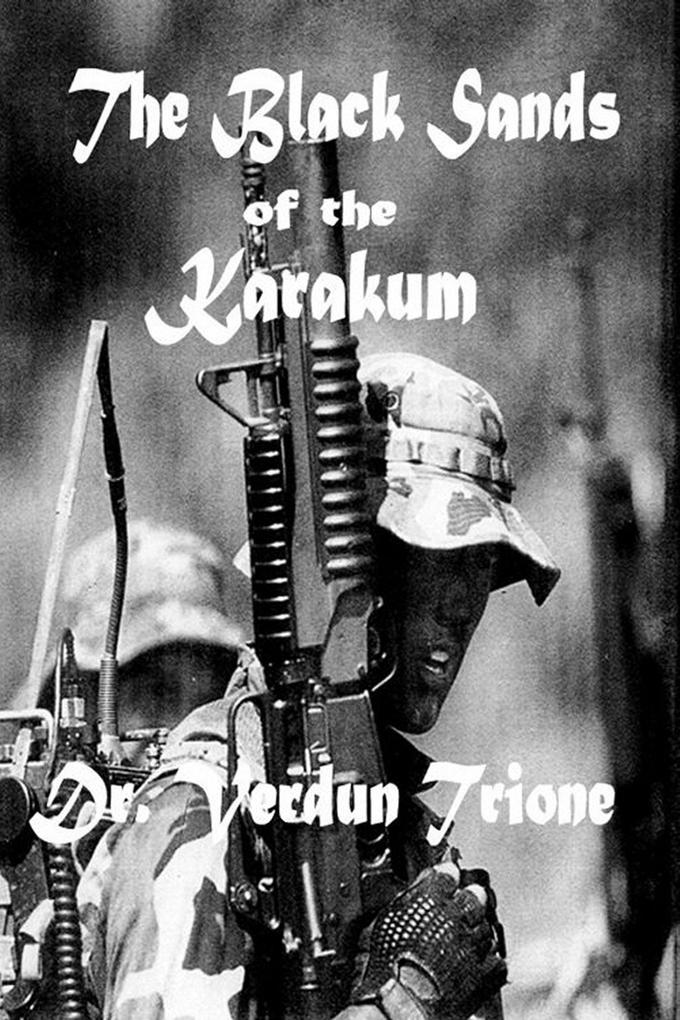 The Black Sands of the Karakum (The Godfather Trilogy #3)