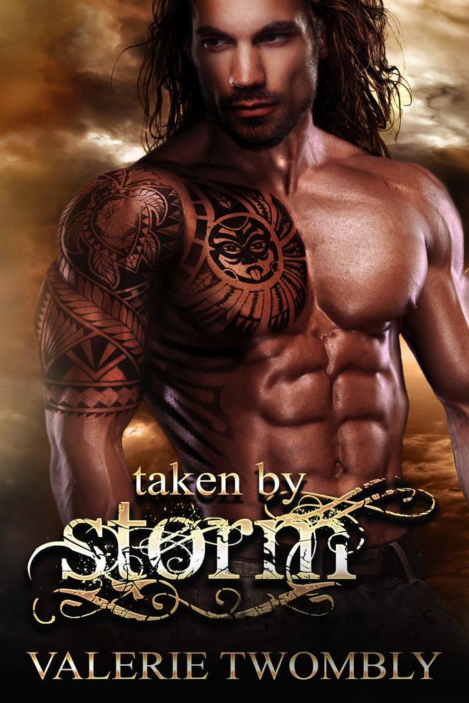 Taken By Storm (Immortals Of Atlantis #2)