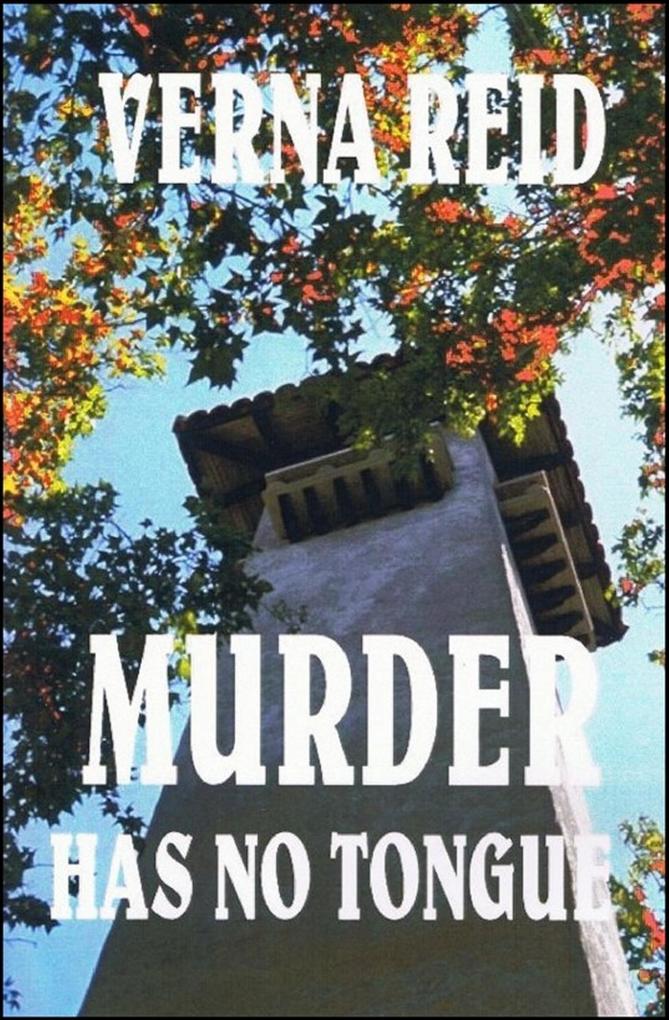 Murder Has No Tongue (The Niagara Murder Mysteries #2)