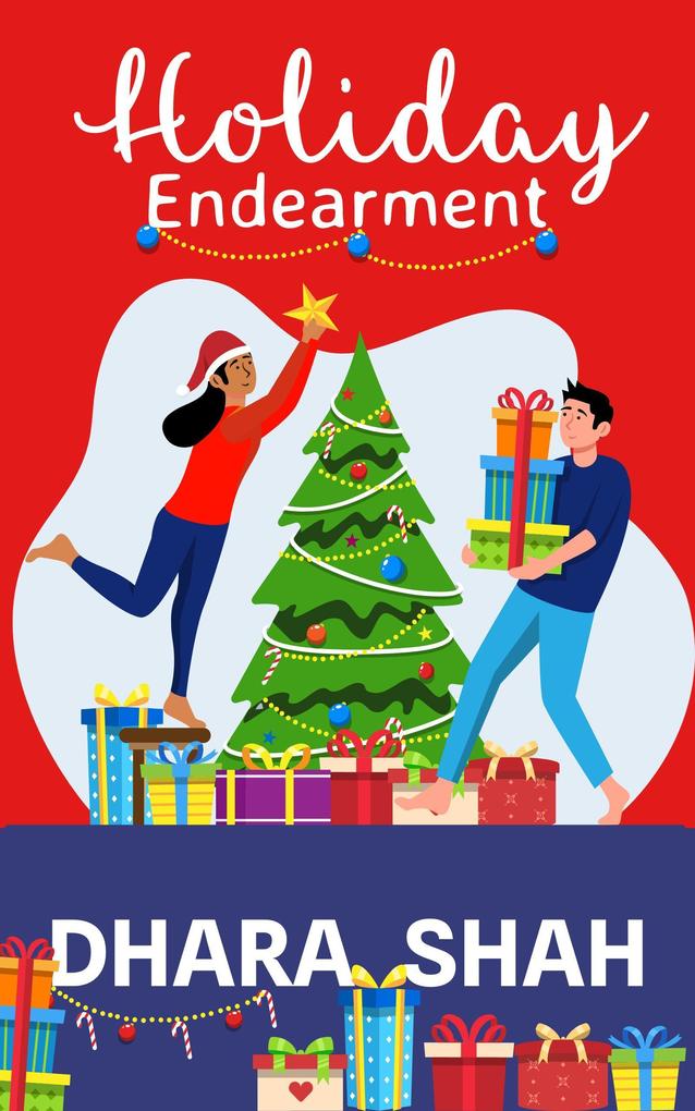 Holiday Endearment