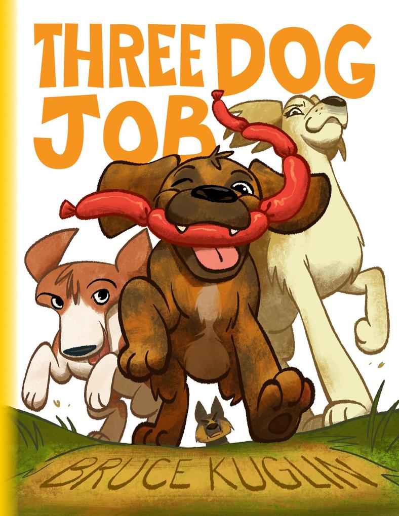 Three Dog Job (The Lucky Chronicles #1)