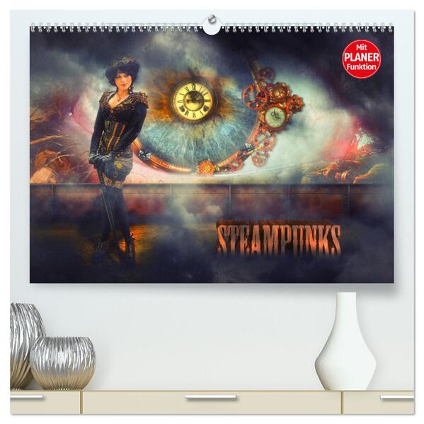 Steampunks (hochwertiger Premium Wandkalender 2025 DIN A2 quer) Kunstdruck in Hochglanz
