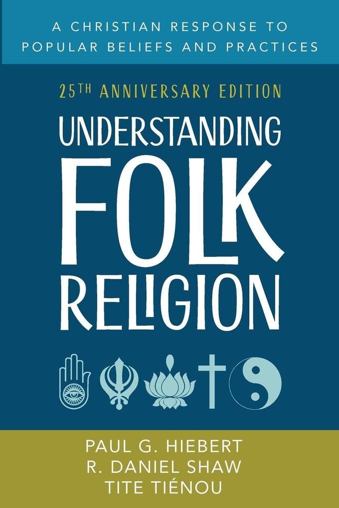 Understanding Folk Religion