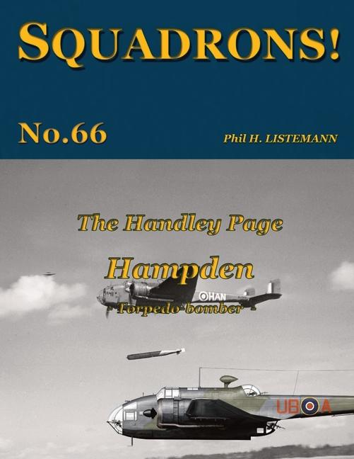 The Handley Page Hampden