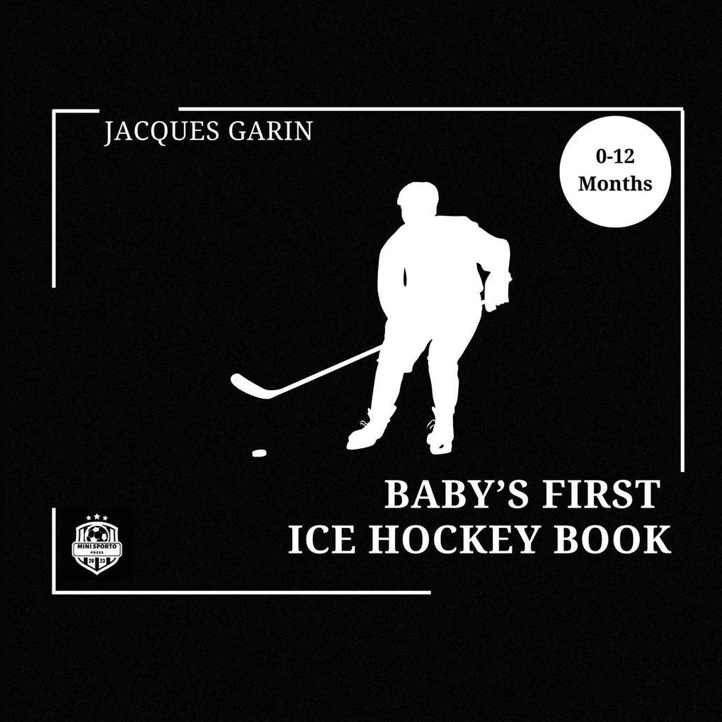 Baby‘s First Ice Hockey Book
