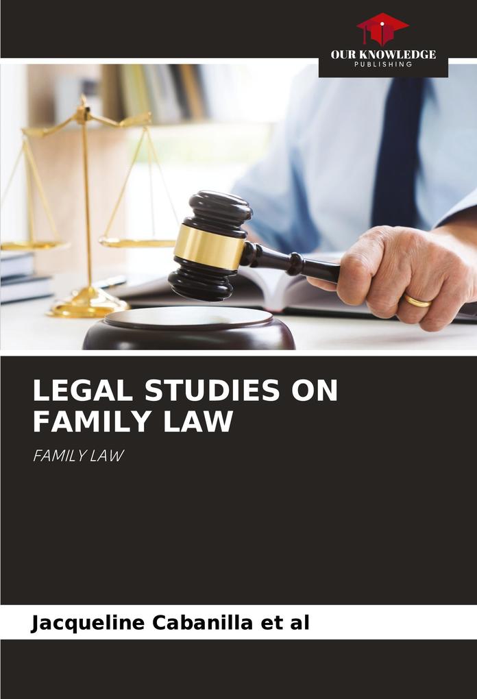 LEGAL STUDIES ON FAMILY LAW