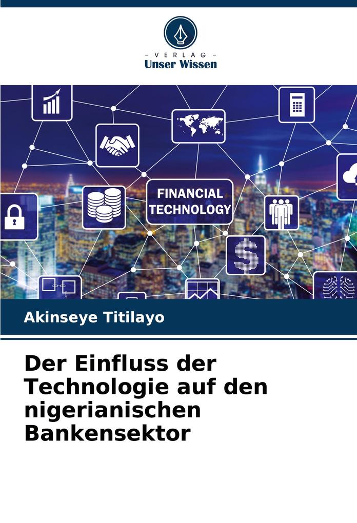 Der Einfluss der Technologie auf den nigerianischen Bankensektor