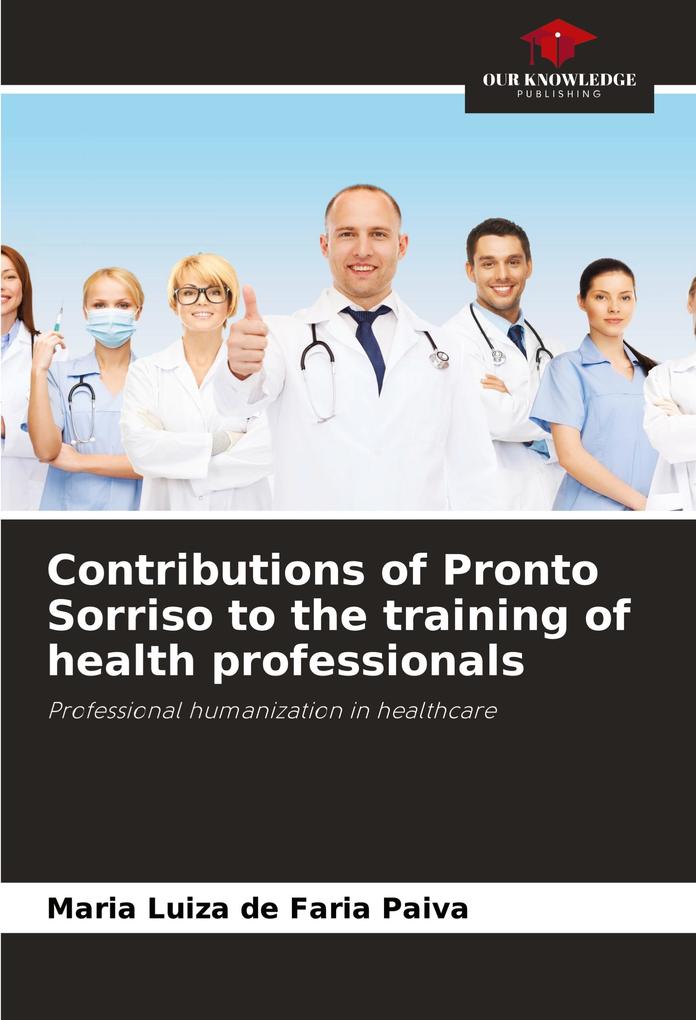 Contributions of Pronto Sorriso to the training of health professionals