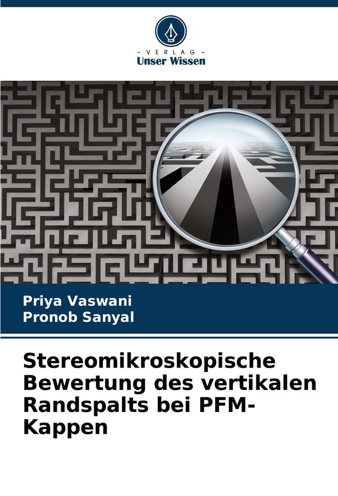 Stereomikroskopische Bewertung des vertikalen Randspalts bei PFM-Kappen