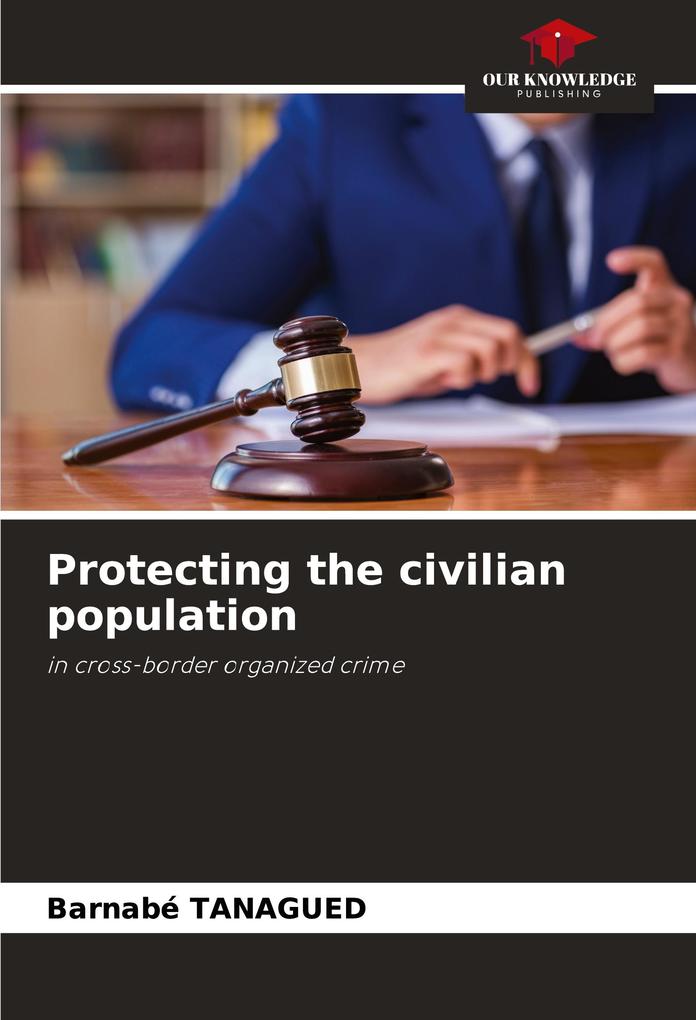 Protecting the civilian population