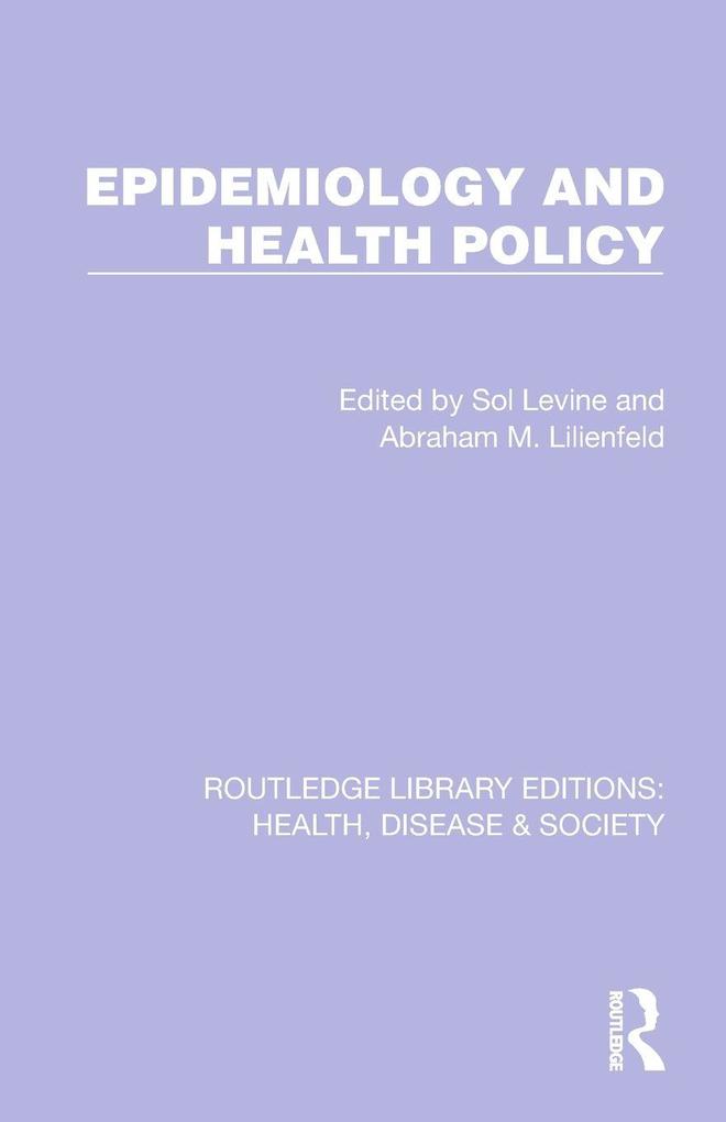Epidemiology and Health Policy