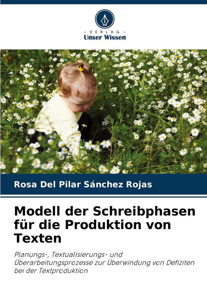 Modell der Schreibphasen für die Produktion von Texten