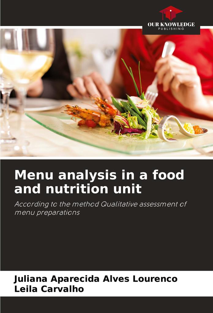 Menu analysis in a food and nutrition unit
