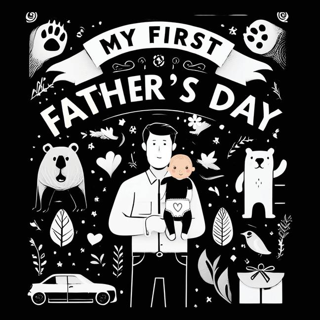 High Contrast Baby Book - Father‘s Day