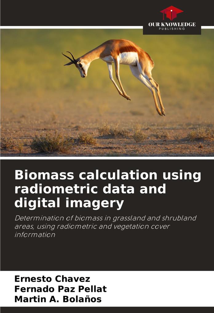 Biomass calculation using radiometric data and digital imagery
