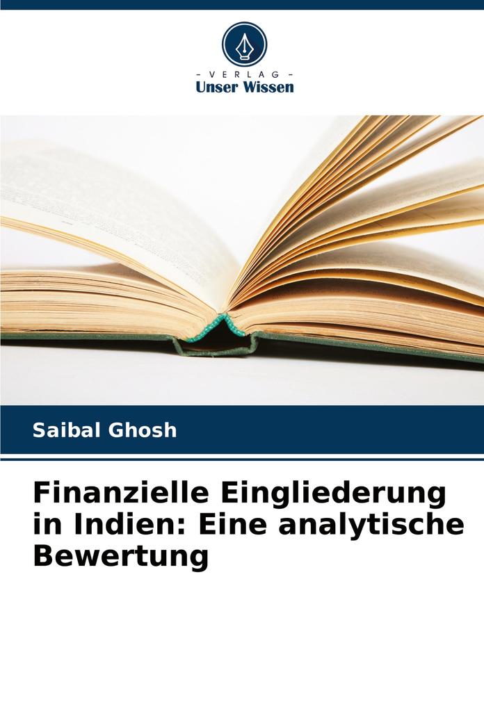 Finanzielle Eingliederung in Indien: Eine analytische Bewertung