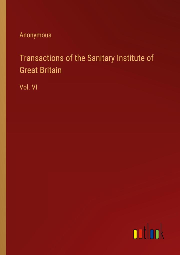 Transactions of the Sanitary Institute of Great Britain