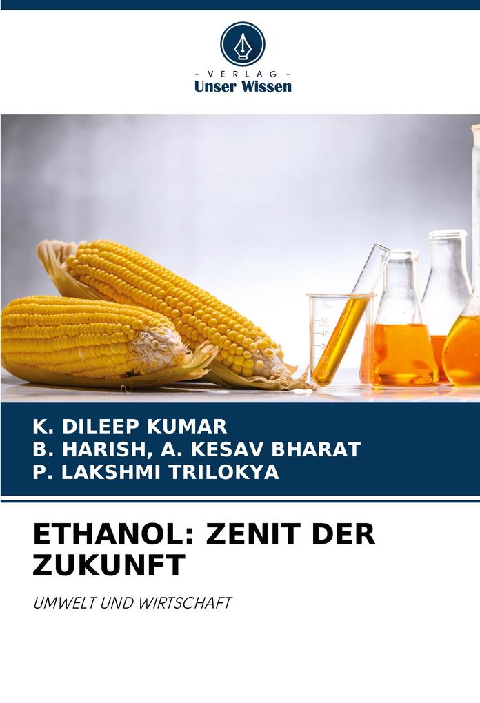 ETHANOL: ZENIT DER ZUKUNFT