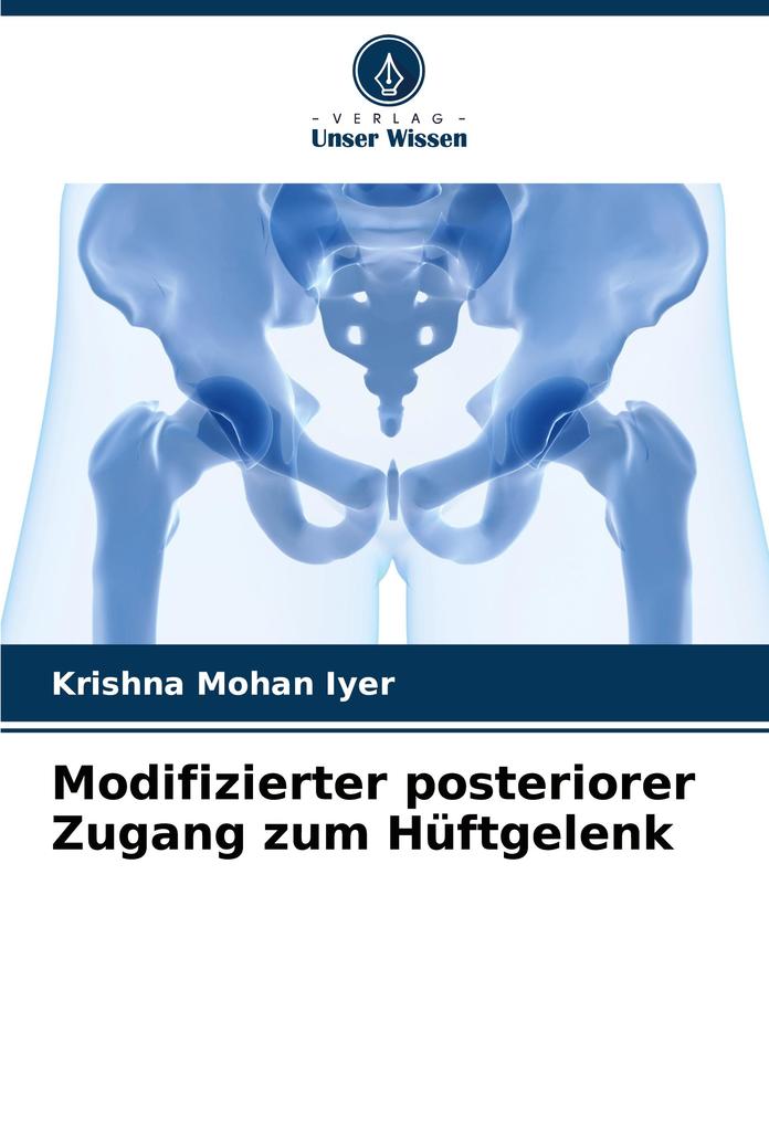 Modifizierter posteriorer Zugang zum Hüftgelenk