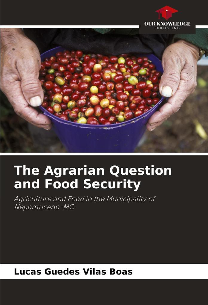 The Agrarian Question and Food Security