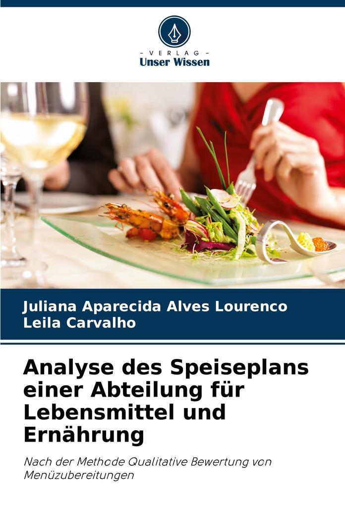 Analyse des Speiseplans einer Abteilung für Lebensmittel und Ernährung
